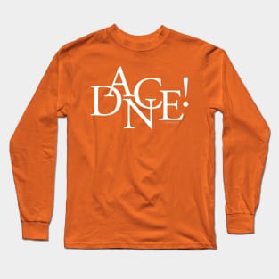 Dance! (Basic) Long Sleeve T-Shirt